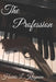 The Profession by Harris L. Kligman
