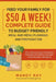 Feed Your Family for $50 a Week! Complete Guide to Budget-Friendly Meal and Menu Planning and Preparation: Tips, Tricks, and Hacks for Making Your Dol by Mandy Ray