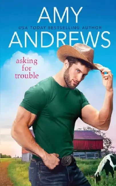 Asking for Trouble by Amy Andrews