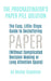 The Procrastinator's Paper Pile Solution: The Easy, Little-Steps Guide To Decluttering Paper (Without Complicated Decision-Making or Long Attention Sp by Nealey Stapleton