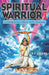 Spiritual Warrior I: Uncovering Spiritual Truths in Psychic Phenomena by Richard L. Thompson