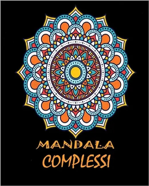 Mandala Complessi by Emerson, Thony
