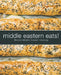 Middle Eastern Eats!: Modern Middle Eastern Cooking (2nd Edition) by Booksumo Press