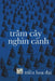 TrĂm Cây Nghìn Cành: PhỎng VẤn by Hà Nguyên Du