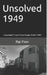 Unsolved 1949 by Pat Finn