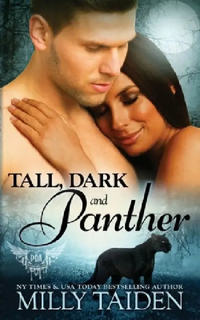 Tall, Dark and Panther by Milly Taiden