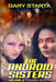 The Android Sisters Volume 3: Chasing Reality by Gary Starta