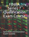 FINRA Series 7 Qualification Exam Course by Securities And Insurance T Exam Success