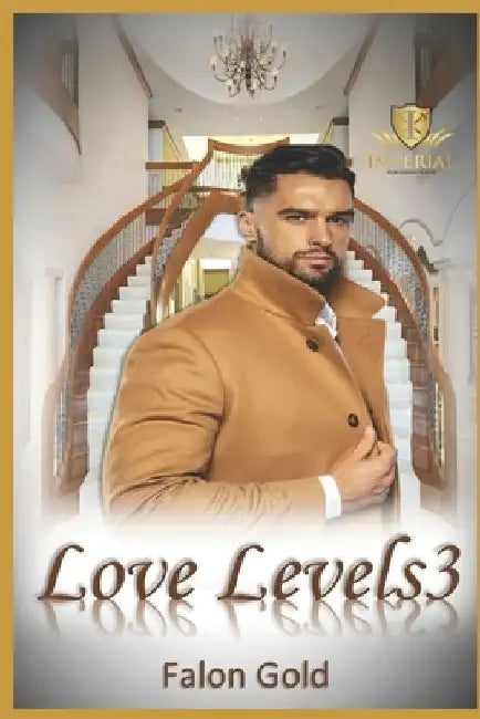 Love Levels 3 by Falon Gold