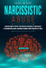 Narcissistic Abuse: Discover How to Protect You Sensitive Personality, Find Healing After Emotional Abuse, Recognize Harmful People and Protect Them by Karie Merino