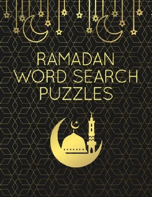 Ramadan Word Search Puzzles: 100 Large Print Word Find Puzzle Games With Solutions: Islamic-Themed Ramadan Activity Book For Adults & Kids by Marhaba Publishing