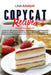 Copycat Recipes: A Step by Step Guide to Make Your Favorites 'Restaurants Dishes at Home Cook Appetizer, First and Second Courses, Past by Lina Ramsay