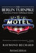 The Berlin Turnpike: A True Story of Human Trafficking in America by Peggy Hand