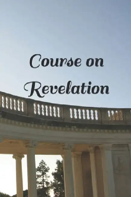 Course on Revelation by I. 