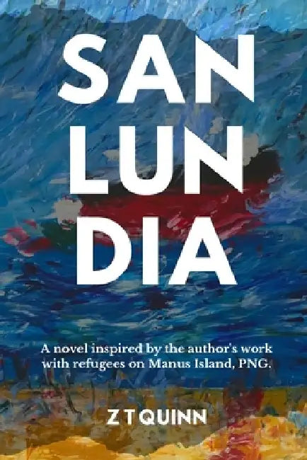 Sanlundia by Z. T. Quinn