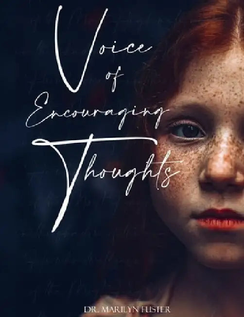 Voice of Encouraging Thoughts Devotional by Marilyn Fuster D. Min