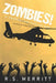 Zombies!: Book 5: Greater Love Hath No Man by R. S. Merritt