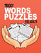 Tricky Words Puzzles For Adults: Brain Games For Every Day, Sudoku, Word Search by Activity Book