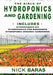 Hydroponics And Gardening: The Bible - 3 in 1 - Hydroponics DIY + Hydroponics for Beginners + Hydroponics Organic Gardening - Premium Edition by Nick Baras