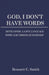 God, I Don't Have Words: Developing a Love Language with God through Worship by Bennett C. Smith