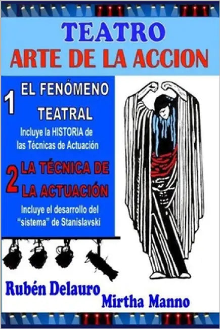 Teatro - Arte de la Acción by Manno, Mirtha
