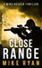 Close Range by Mike Ryan