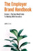 The Employer Brand Handbook: Volume 1: The Real World Guide to Working With Recruiters by James Ellis