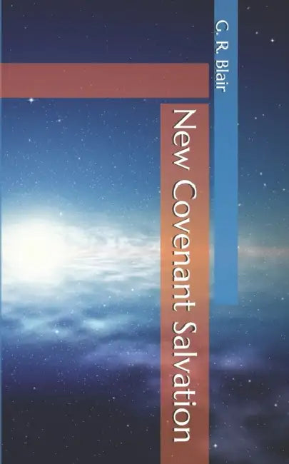 New Covenant Salvation by Thomas J. DiLorenzo