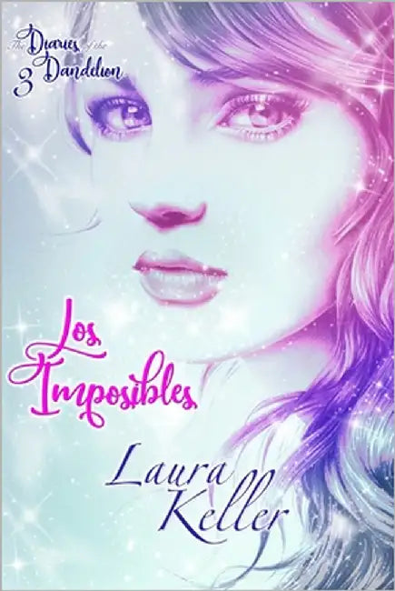 Los imposibles by Keller, Laura