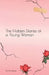 The Hidden Diaries of a Young Woman by Yamilah Nguyen