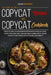 Copycat Recipes and Copycat Cookbook: How to Make Your Favorite Restaurant Dishes at Home. Cook Appetizer, First and Second Courses, Pasta, Soups, Des by Lina Ramsay