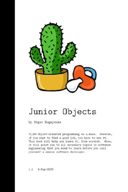 Junior Objects by Yegor Bugayenko