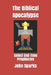 The Biblical Apocalypse 2nd: Select End-Time Prophecies by John C. Sparks