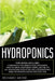 Hydroponics: This Book Includes: Hydroponic and Greenhouse Gardening. How to Grow Vegetables, Herbs, and Fruits All-Year-Round Even by Richard Batar