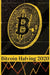Bitcoin Halving 2020 by Scott Adams