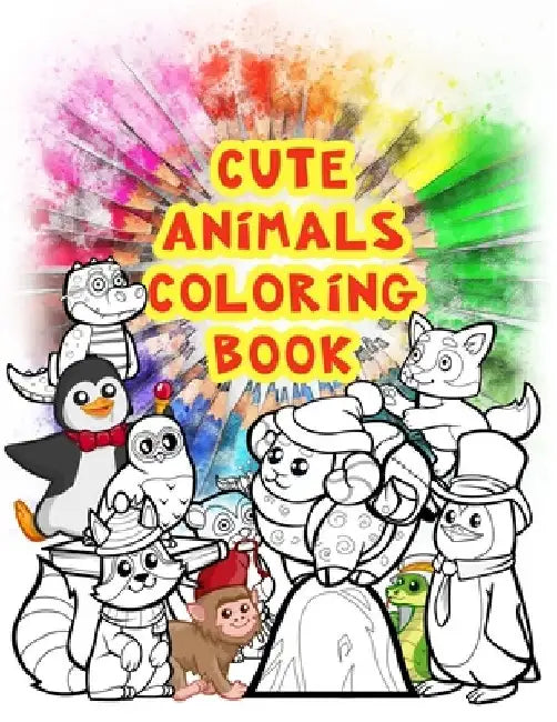 cute animals coloring book: Coloring Book For Kids Ages 3-8 / Toddler Coloring Book / Young Boys & Girls coloring book / size (8.5 x 11 inches) / by Jaxpedia Publisher