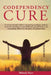 Codependency Cure: A Recovery Serenity Guide to overcoming attachment, Jealousy, anxiety & narcissism no more. Rediscover yourself & Save by Melody Dyer