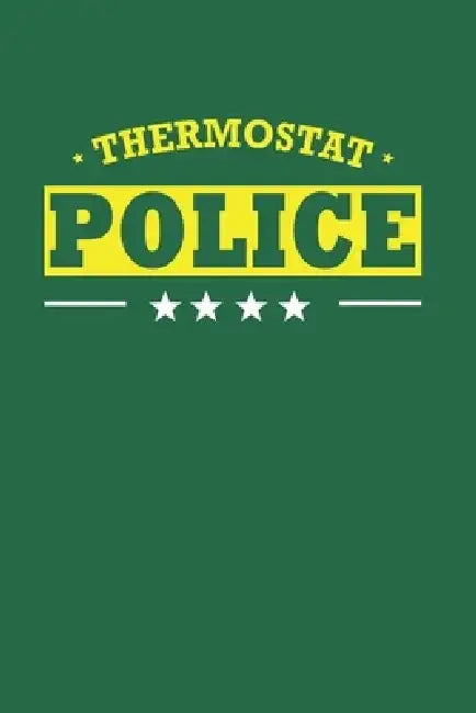 Thermostat Police: New Employee Gift For Coworkers, Employees, And Recruits. Motivational and inspirational career gift by Peony Press