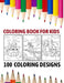 Coloring Book For kids: 100 coloring designs: This coloring book contains a beautiful collection of models. by Nashwan Al-Ahdal