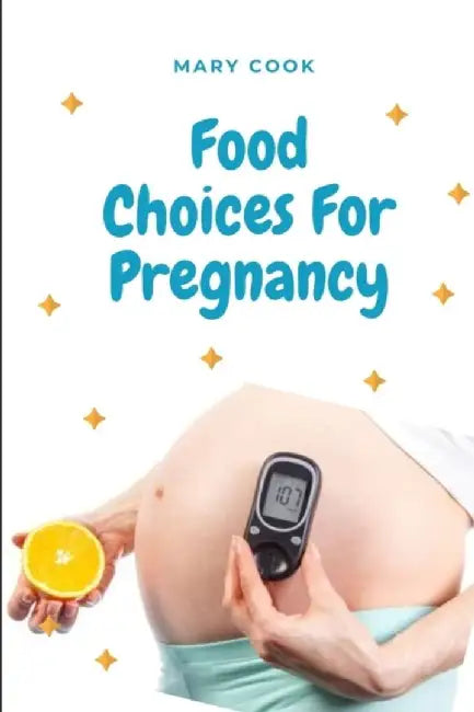 Food Choice For Pregnancy