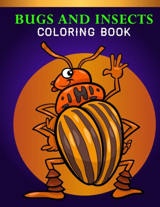 Bugs & Insects Color Bk by 