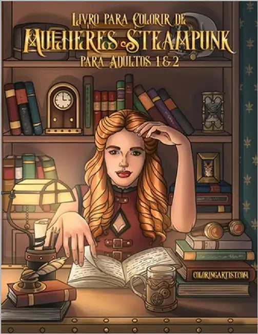 Livro para Colorir de Mulheres Steampunk para Adultos 1 & 2 by Snels, Nick