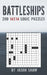 Battleships: 200 Brain Teaser Logic puzzles (14x14) for Adults by Jason Shaw
