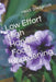 Low Effort High Harvest Food Gardening by Heidi Snelgrove