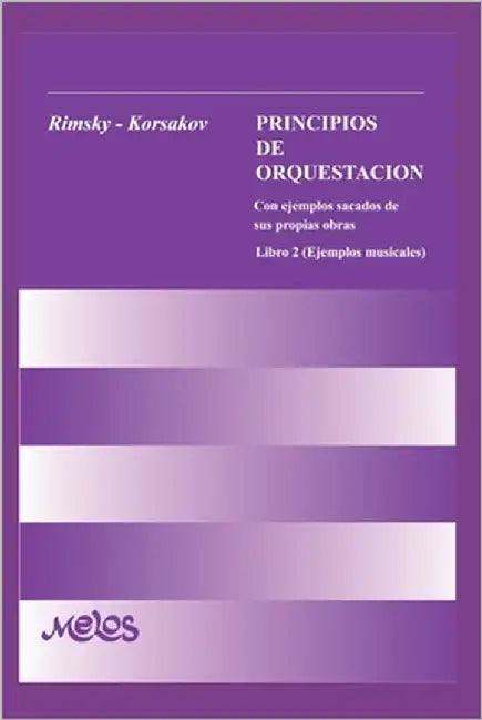 Principios de Orquestación 2 by Rimsky -. Korsakov, Nicolas