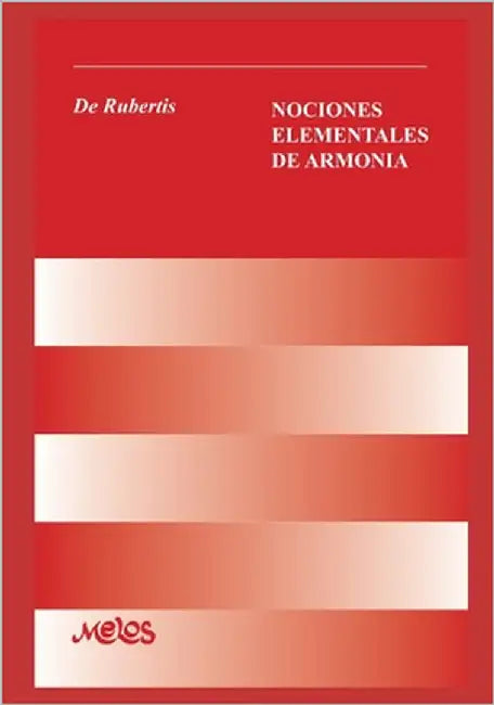 Nociones Elementales de Armonía: con 56 ejercicios by de Rubertis, Victor