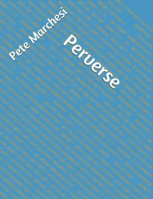Perverse by Pete Marchesi