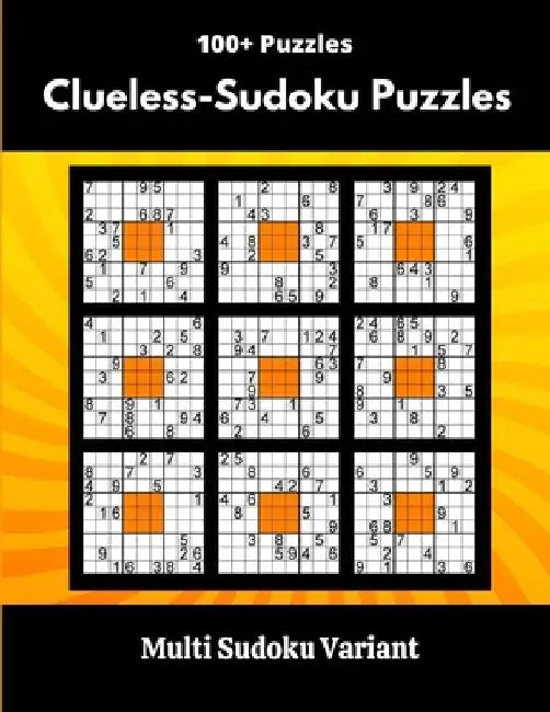 Clueless-Sudoku Puzzles: Multi-Sudoku Variant by Somatomint