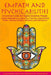 Empath and Psychic Abilities: A Survival Guide for Highly Sensitive People. Guided Meditations to Open Your Third Eye, Expand Mind Power, Develop In by Mindfu May Rowland and Sai Chakra Barti
