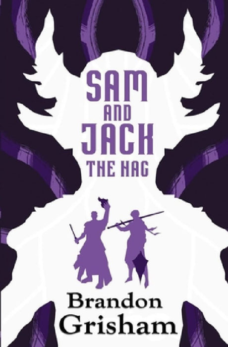 Sam and Jack: The Hag by Brandon Grisham